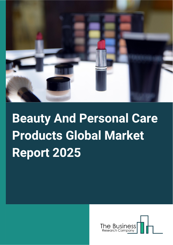 Beauty And Personal Care Products Global Market Report 2025 - By Product (Skin Care, Face Skin Care, Body Skin Care, Hair Care, Color Cosmetics, Fragrances, Other Products ), By Category (Mass, Premium ), By Distribution Channel (Hypermarkets And Supermarkets, Specialty Stores, E-Commerce, Other Distribution Channels) - Market Size, Trends, And Global Forecast 2025-2034