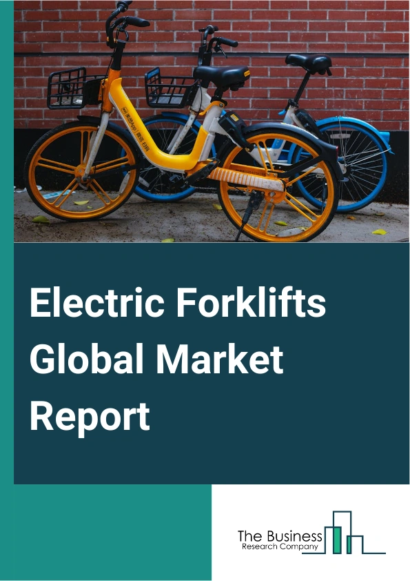Electric Forklifts Global Market Report 2024 – By Product (Counterbalanced, Pallet Trucks, Reach Trucks, Pallet Stackers, Other Products), By Battery Type (Lead-Acid Batteries, Lithium-ion Batteries, Fuel Cell), By End Use (Chemical, Food And Beverage, Industrial, Logistics, Retail And E-Commerce, Other End Uses) – Market Size, Trends, And Global Forecast 2024-2033