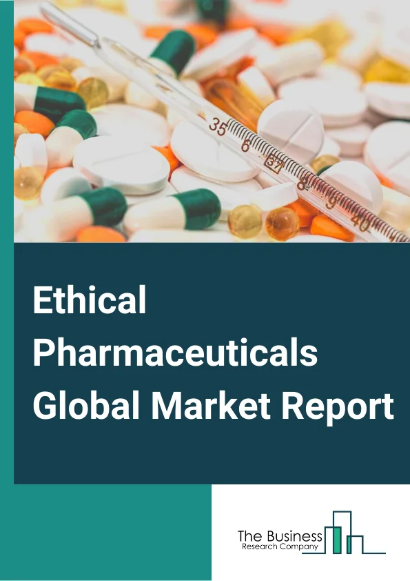 Ethical Pharmaceuticals Global Market Report 2023 – By Type (Lipid Regulators, Narcotic Analgesics, ACE Inhibitors, Respiratory Agents, Diuretics, Calcium Antagonists, Hormonal Contraceptives, Penicillin, Vitamin), Minerals By Distribution Channel (Hospital Pharmacy, Retail Pharmacies, Other Distribution Channels), By Application (Hospitals And Clinics, Pharmaceutical Company) – Market Size, Trends, And Global Forecast 2023-2032