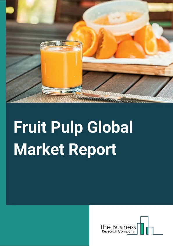Fruit Pulp Global Market Report 2023 – By Type (Mango, Apple, Guava, Papaya, Banana, Peach, Kiwi, Citrus Fruits, Berries, Other Types), By Nature (Organic Fruit Pulp, Conventional Fruit Pulp), By Form (Liquid, Powder), By Distribution (E-Commerce, Convenience Stores, Supermarkets Or Hypermarkets, Specialty Stores, Other Distributions), By End Use (Food And Beverage Industry, Food Service Industry, Retail Or Household) – Market Size, Trends, And Global Forecast 2023-2032
