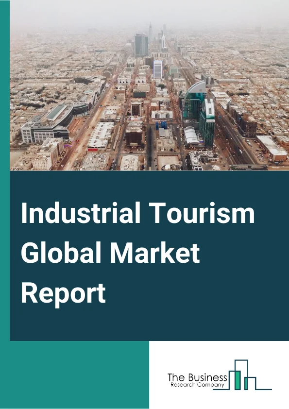Industrial Tourism Global Market Report 2023 – By Type (Industrial Heritage Tourism, Company Visits, Scientific Tourism), By Visitor Type (Students, Professionals, Leisure Travelers), By Application (Below 20 Years, 20-30 Years, 30-40 Years, 40-50 Years, Above 50 Years), By Industry (Manufacturing, Agriculture, Energy, Technology, Transportation, Aerospace, Science Centers) – Market Size, Trends, And Global Forecast 2023-2032