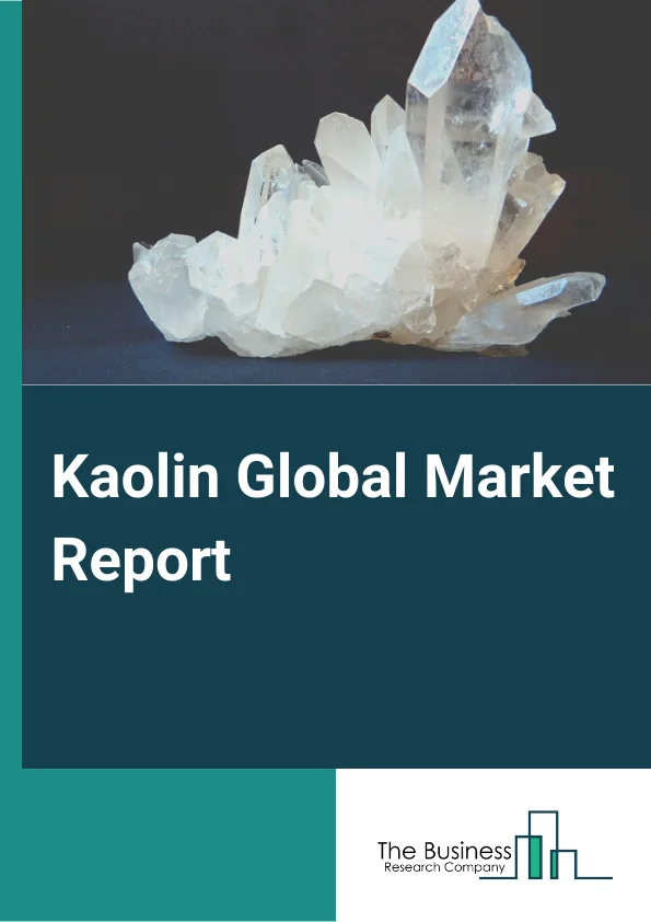 Kaolin Global Market Report 2023 – By Type (Synthetic, Natural), By Process (Water-washed, Air float, Calcined, Delaminated, Surface-modified and Unprocessed), By End-Use Industry (Ceramics and Sanitary wares, Fiberglass, Paints and Coatings, Rubber, Adhesives and Sealants, Plastics, Other End-Users (Personal Care and Healthcare, and Agriculture)) – Market Size, Trends, And Global Forecast 2023-2032