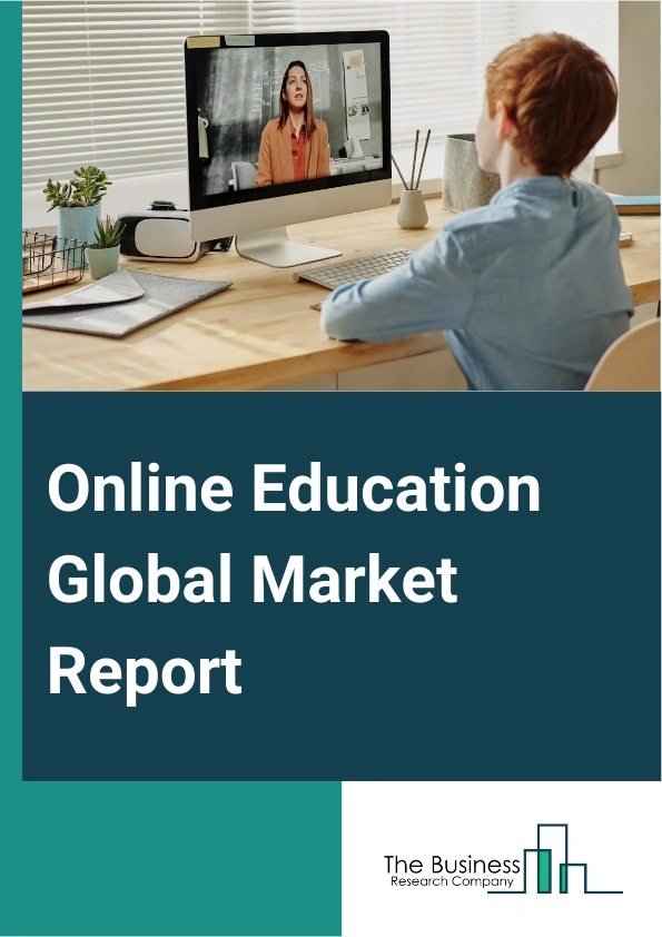 Online Education Global Market Report 2024 – By Types (Academic, Corporate), By Component (Laptop, Mobile, Personal Computer), By Technology (Mobile E-learning, Learning Management System, Application Simulation Tool, Rapid E-learning, Podcasts, Virtual Classroom), By End-User (K-12, Massive Open Online Courses, Small and Midsize Business (SMBs), Large Enterprises, Other End-Users) – Market Size, Trends, And Global Forecast 2024-2033