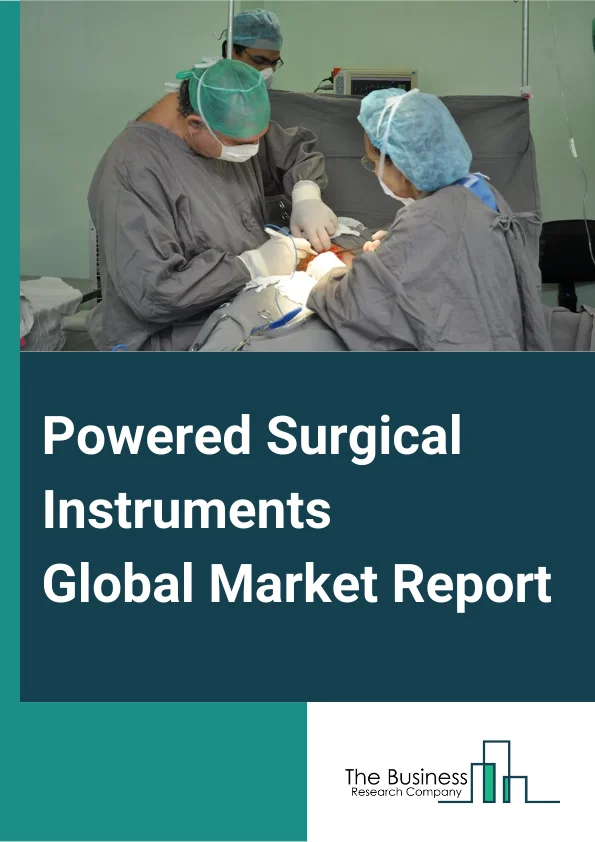 Powered Surgical Instruments Global Market Report 2023 – By Product (Handpiece, Power Source And Control, Accessories), By Power Source (Electric Instruments, Battery-Powered Instruments, Pneumatic Instruments), By Application (Orthopedic Surgery, Oral And Maxillofacial Surgery, Neurosurgery, ENT (Ear Nose Throat) Surgery, Plastic And Reconstructive Surgery, Cardiothoracic Surgery, Other Applications) – Market Size, Trends, And Global Forecast 2023-2032
