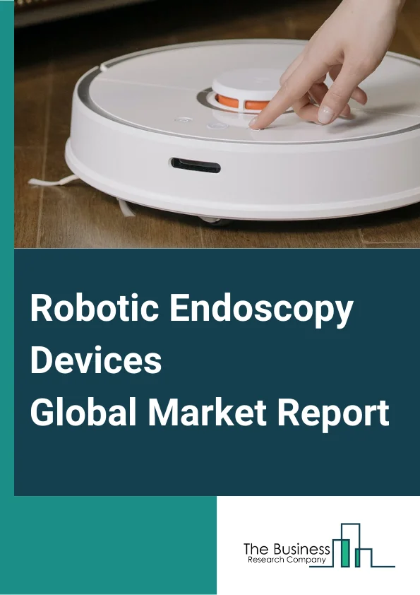 Robotic Endoscopy Devices Global Market Report 2023 – By Product (Diagnostic, Therapeutic), By Application (Colonoscopy, Bronchoscopy, Laparoscopy, Gastrointestinal Endoscopy, Other Application), By End User (Hospitals, Ambulatory Surgical Centers, Other End Users) – Market Size, Trends, And Global Forecast 2023-2032