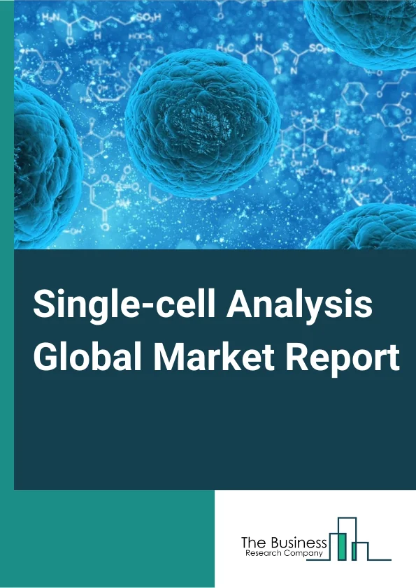 Single cell Analysis Global Market Report 2023 – By Product (Consumables, Instruments), By Workflow (Single cell Isolation And Library Preparation, Downstream Analysis, Data Analysis), By Technique (Flow Cytometry, Next Generation Sequencing, Polymerase Chain Reaction (PCR), Microscopy, Mass Spectrometry, Other Techniques), By Application (Cancer, Immunology, Neurology, Stem cell, Non invasive prenatal diagnosis, In vitro fertilization, Other Applications), By End User (Academic and Research Laboratories, Biotechnology and Pharmaceutical Companies, Hospital and Diagnostic Laboratories) – Market Size, Trends, And Global Forecast 2023-2032