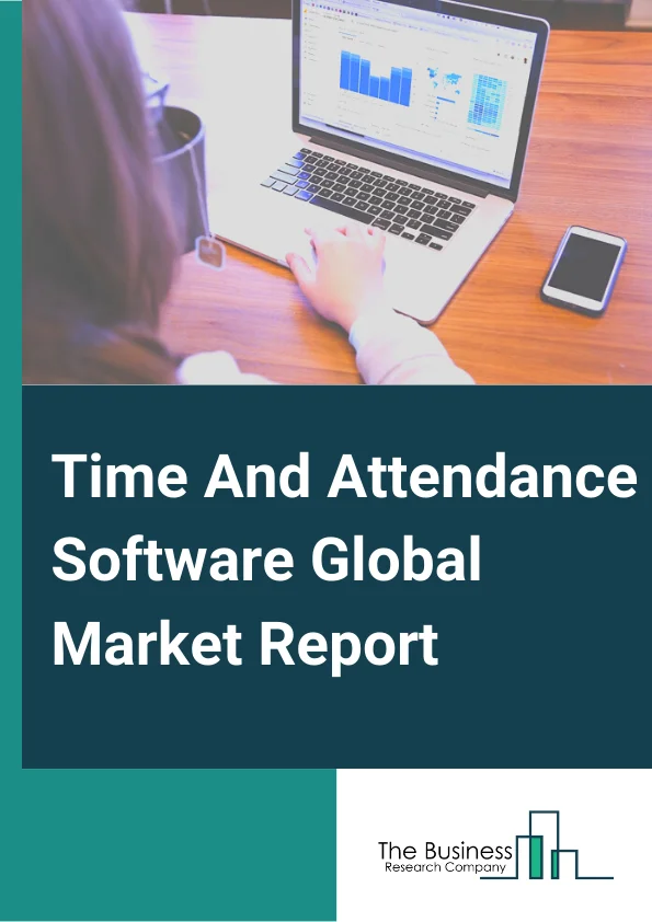 Time And Attendance Software Global Market Report 2023 – By Component (Software, Services), By Type (Time Cards, Proximity Cards Badges And Key Fobs, Biometric, Web-Based Login Stations, Interactive Voice Response (IVR)), By Deployment Mode (On-Premise, Cloud, Hybrid), By Organisation Size (Large Enterprises, Small and Medium Enterprises (SMEs)), By Industry Verticals (Banking,  Financial Services and Insurance (BFSI), Manufacturing, Healthcare, Government, Retail and E-Commerce, IT and Telecom, Education, Other Industry Verticals) – Market Size, Trends, And Global Forecast 2023-2032