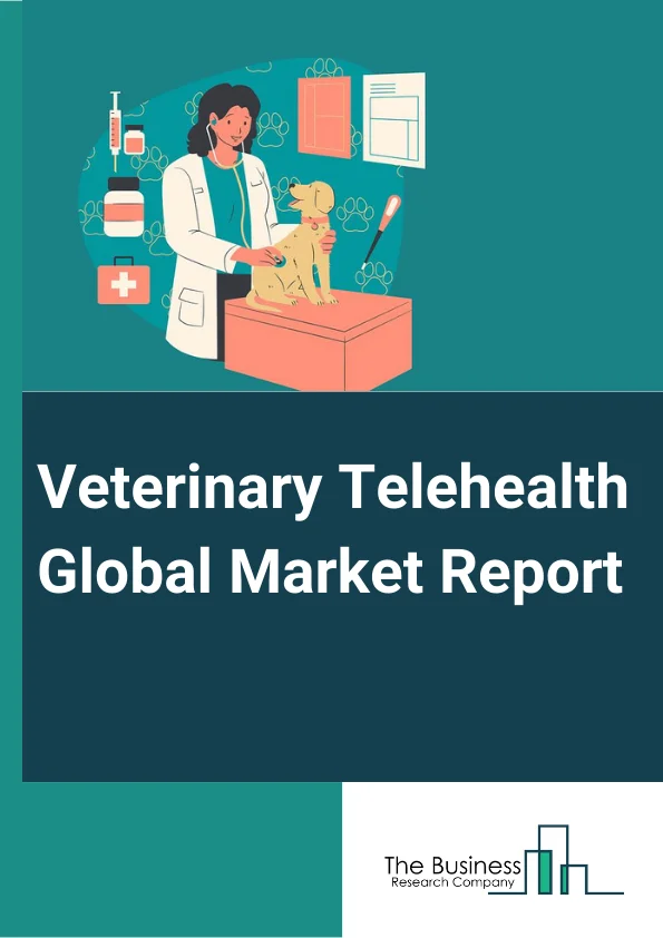 Veterinary Telehealth Global Market Report 2023 – By Animal Type (Canine, Feline, Equine, Bovine, Swine, Other Animal Types), By Service Type (Telemedicine, Teleconsulting, Telemonitoring, Other Service Types), By Application (Computed Tomography (CT) Reporting, Radiographic Reporting, X-Ray And Picture Archiving And Communication System (PACS) Advice, Magnetic Resonance Imaging (MRI) Reporting, Other Applications) – Market Size, Trends, And Global Forecast 2023-2032
