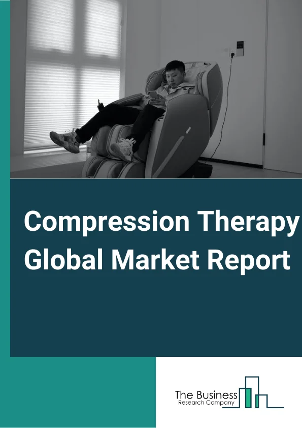 Compression Therapy Global Market Report 2023 – By Product (Compression Pumps, Compression Stockings, Compression Bandages, Compression Tapes ), By Technique (Static Compression Therapy, Dynamic Compression Therapy), By Application (Varicose Vein Treatment, Deep Vein Thrombosis Treatment, Lymphedema Treatment, Leg Ulcer Treatment, Other Applications) – Market Size, Trends, And Global Forecast 2023-2032
