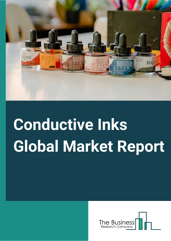 Conductive Inks Global Market Report 2023 – By Type (Silver Inks, Copper Inks, Conductive Polymer Inks, Carbon or Graphene Inks, Other Types), By Product Type (Offset Silver Ink, Letterpress Ink, Intaglio Silver Ink), By Application (Photovoltaic, Membrane Switches, Displays, Automotive, Smart Packaging, Biosensors, Printed Circuit Boards, Other Applications) – Market Size, Trends, And Global Forecast 2023-2032