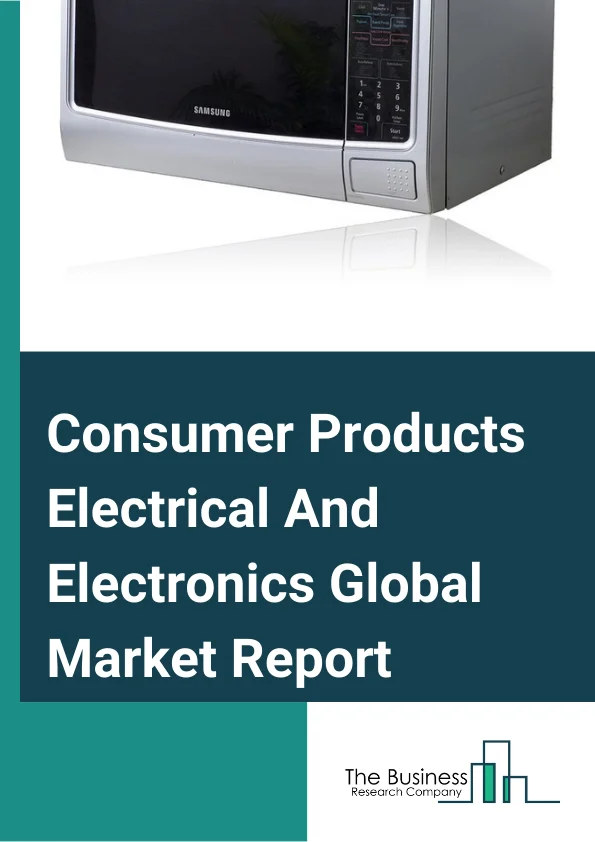 Consumer Products-Electrical And Electronics Global Market Report 2025 – By Type (Conventional, Smart), By Technology (Near Field Communication (NFC), Magnetic Secure Transmission (MST), Artificial Intelligence, VR (Virtual Reality) Technology, Generation PCL Technology, Other Technologies), By Application (Personal, Professional), By Distribution Channel (Online, E-Commerce Websites, Company-Owned Websites, Offline, Hypermarkets And Supermarkets, Departmental Stores, Specialty Stores) – Market Size, Trends, And Global Forecast 2025-2034