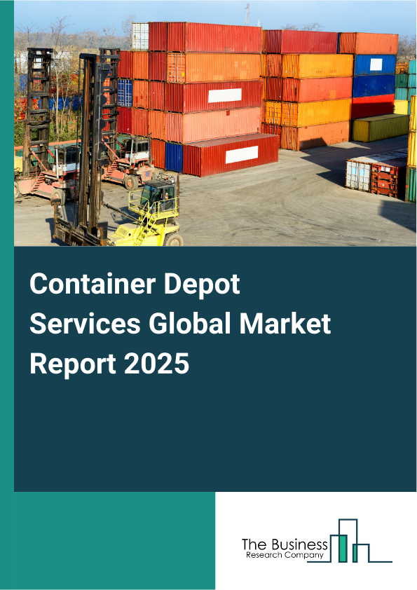 Global Container Depot Services Market Report 2025
