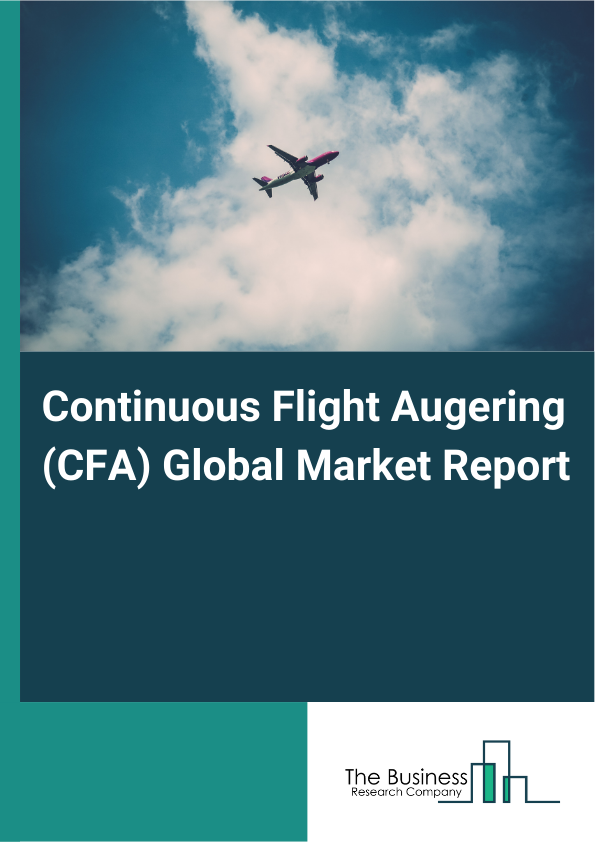 Global Continuous Flight Augering (CFA) Market Report 2025