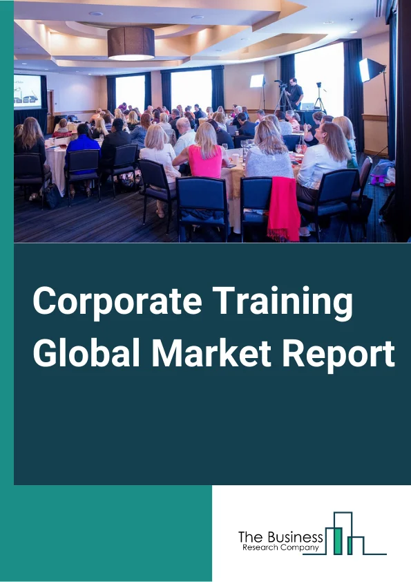 Corporate Training Market Report 2023