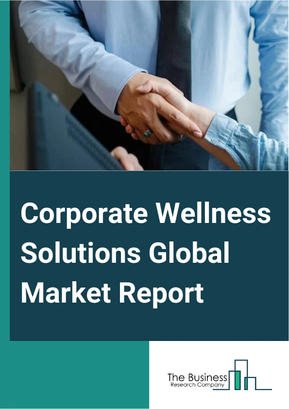 Corporate Wellness Solutions