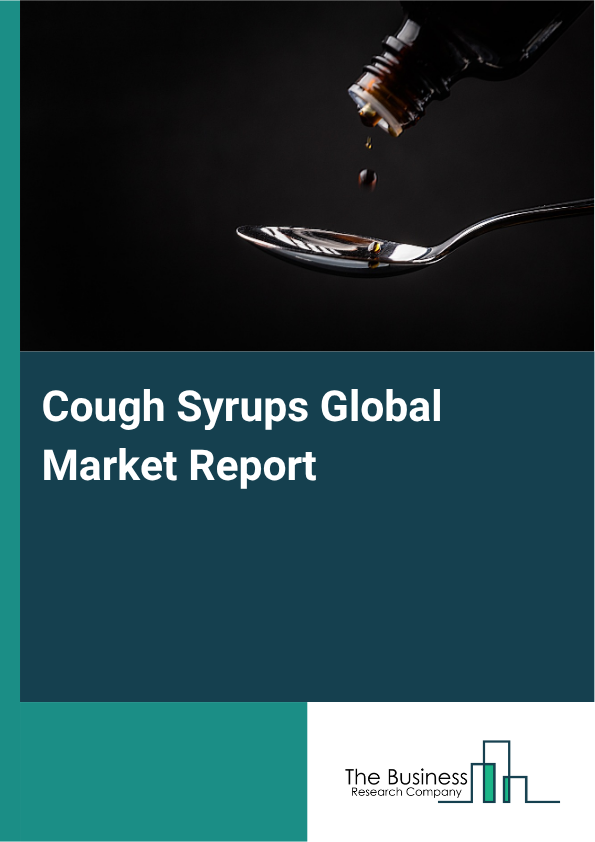 Global Cough Syrups Market Report 2025