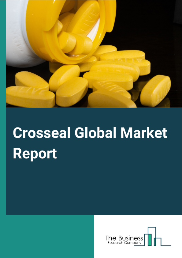 Global Crosseal Market Report 2025