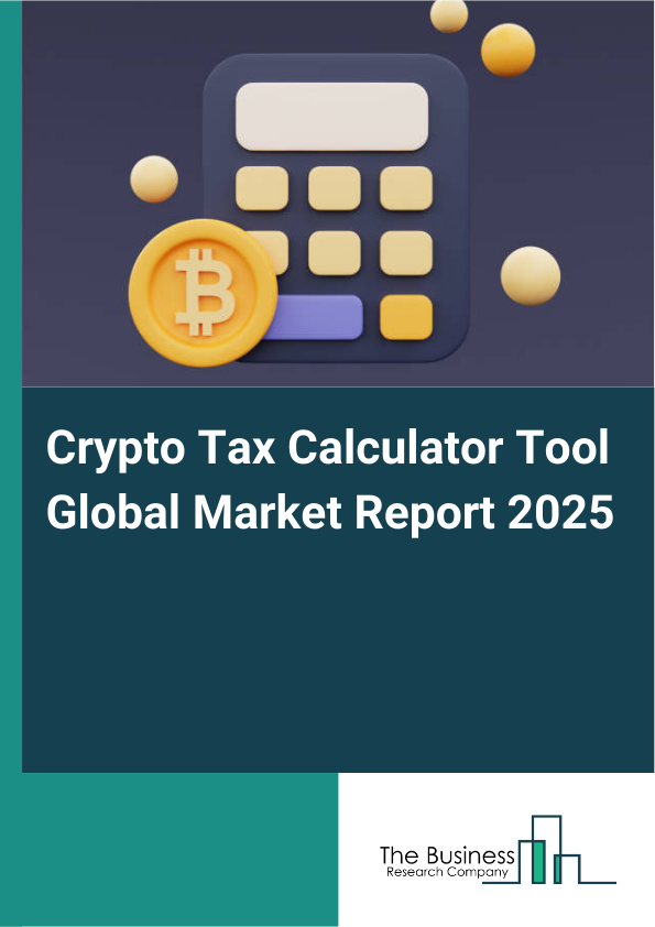 Global Crypto Tax Calculator Tool Market Report 2025