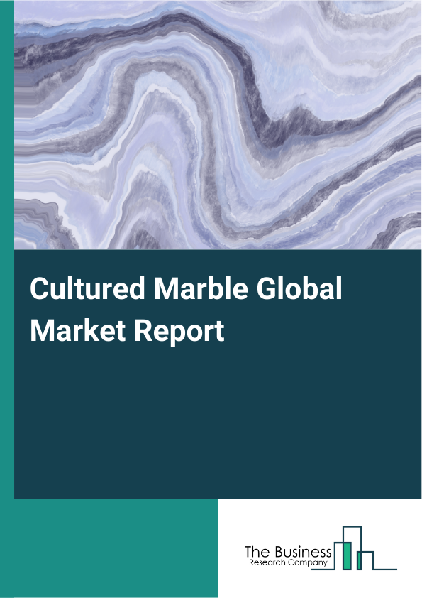 Global Cultured Marble Market Report 2025