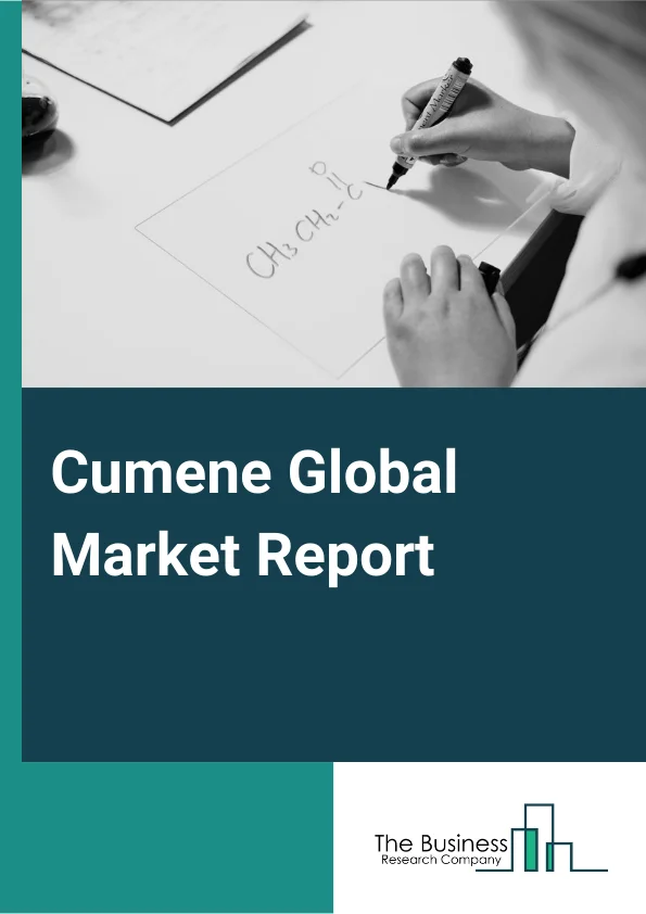 Cumene Global Market Report 2024 – By Manufacturing Process (Aluminum Chloride Catalyst, Solid Phosphoric Acid (SPA) Catalyst, and Zeolite Catalyst), By Application (Phenol, Acetone, Chromatography, Other Applications), By End User Industry (Paints Industry, Automotive Industry, Chemical Industry, Plastics Industry, Other End-User Industries) – Market Size, Trends, And Global Forecast 2024-2033