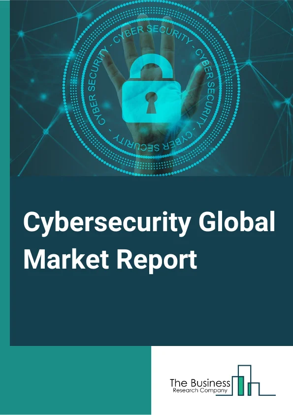 Cybersecurity Market Report 2023