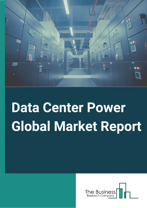 Data Center Power  Market Report 2023