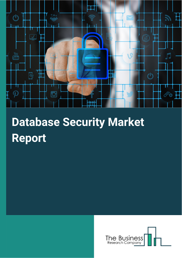 Database Security Market Report Infographic Image