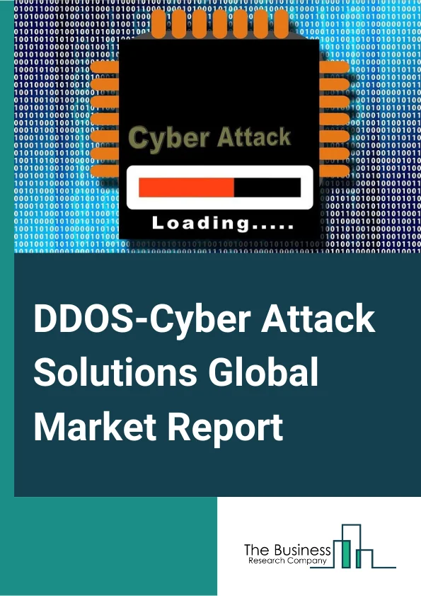 DDOS-Cyber Attack Solutions Global Market Report 2024 – By Offering (Hardware, Software, Services), By Deployment Mode (On-Premise, Cloud, Hybrid), By Size of Enterprise (Small and Medium Enterprises, Large Enterprises), By Application (Network Security, Database Security), By Vertical (Government and Defense, BFSI, Manufacturing, Energy and Utility, Other Verticals) – Market Size, Trends, And Global Forecast 2024-2033