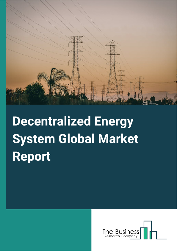 Decentralized Energy System Market Size and growth rate 2025 to 2029: Graph