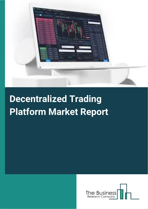 Decentralized Trading Platform Market Report Infographic Image