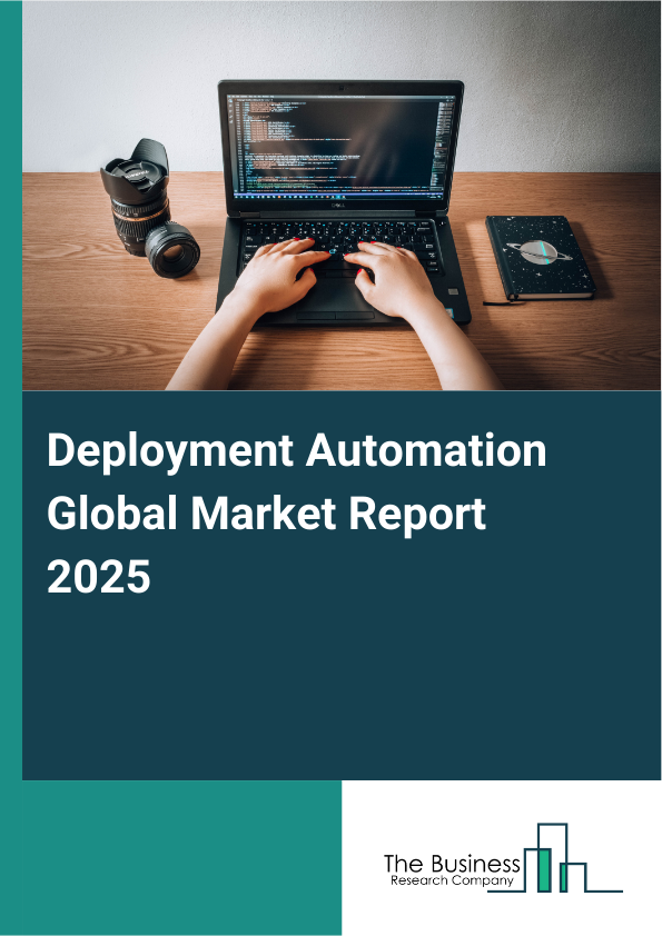 Deployment Automation Market Report Infographic Image
