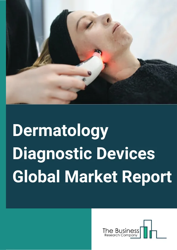 Dermatology Diagnostic Devices