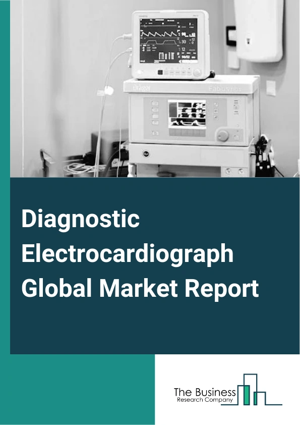 Diagnostic Electrocardiograph Global Market Report 2025 – By Product And Service (Resting Electrocardiogram (ECG), Stress Electrocardiogram (ECG) Devices, Holter Monitors, Implantable Loop Recorders, Event Monitors, Mobi...