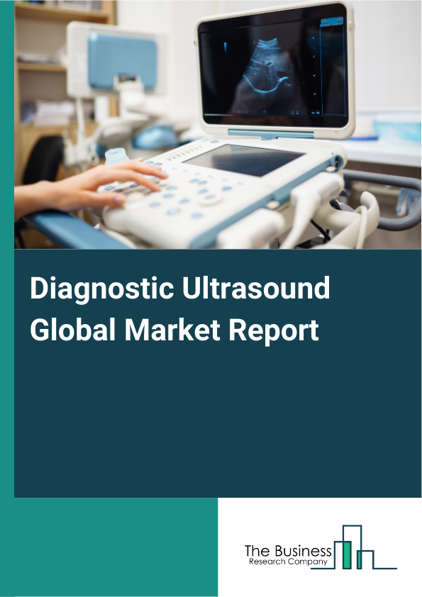 Global Diagnostic Ultrasound Market Report 2025