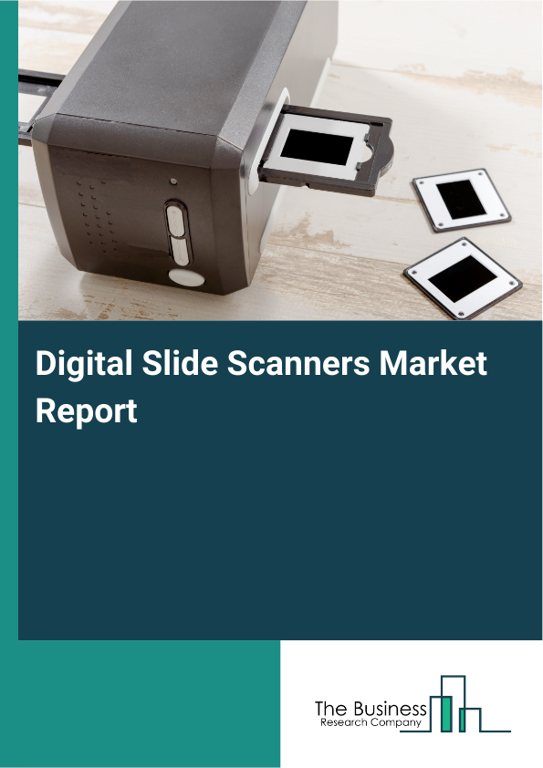 Digital Slide Scanners Market Report Infographic Image