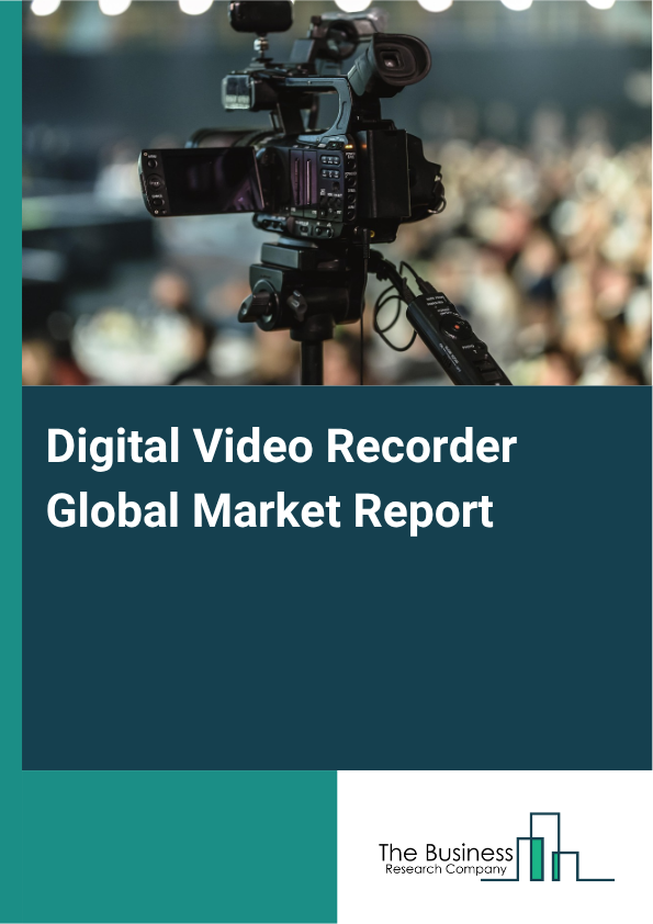 Digital Video Recorder Market Size and growth rate 2025 to 2029: Graph