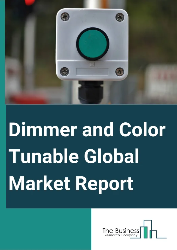 Global Dimmer and Color Tunable Market Report 2025