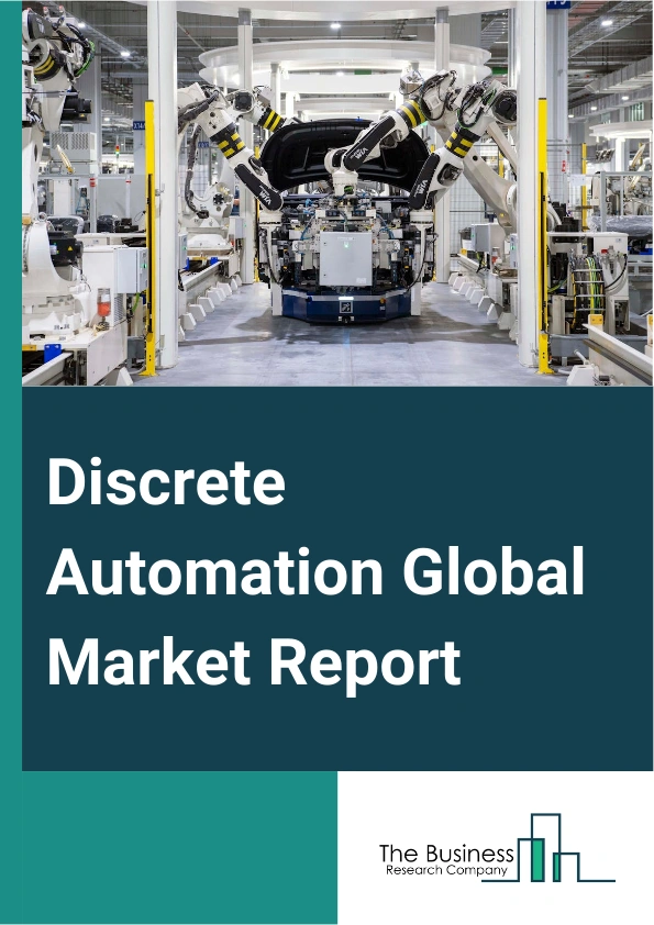 Global Discrete Automation Market Report 2025