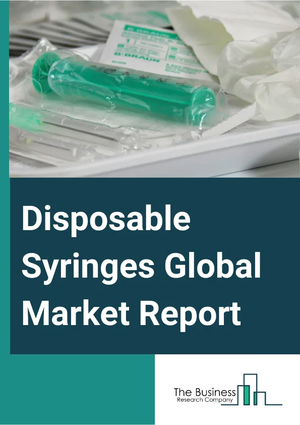 Disposable Syringes Global Market Report 2024 – By Type (Conventional Syringes, Safety Syringes), By Application (Immunization Injections, Therapeutic Injections), By End User (Hospitals, Diagnostic Laboratories, Blood Banks, Pharmaceutical Industry) – Market Size, Trends, And Global Forecast 2024-2033