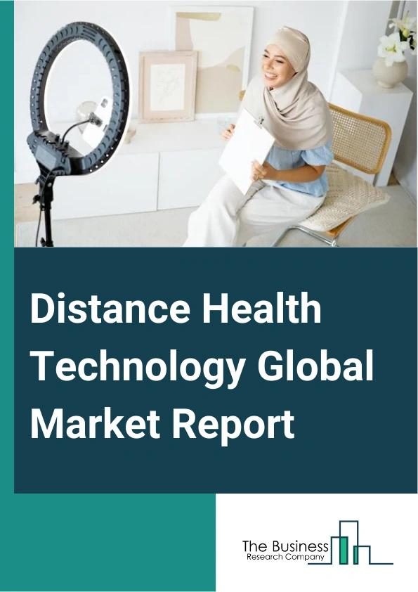Distance Health Technology Global Market Report 2025 – By Technology Type (Telemedicine, Remote Patient Monitoring, mHealth (Mobile Health) Applications, Virtual Healthcare Solutions), By Delivery Mode (Software, Hardware, Services), By Application (Consultation And Diagnosis, Monitoring And Prevention, Treatment And Rehabilitation, Education And Awareness), By End-User (Hospitals And Clinics, Home Healthcare, Diagnostic Centers, Ambulatory Surgical Centers, Other End-Users) – Market Size, Trends, And Global Forecast 2025-2034