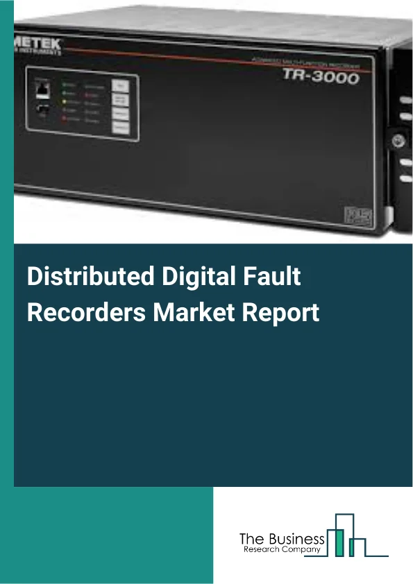 Distributed Digital Fault Recorders Market Report Infographic Image