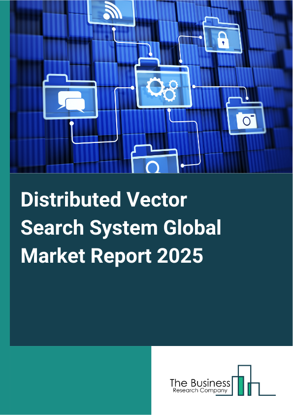 Distributed Vector Search System Market Report Infographic Image