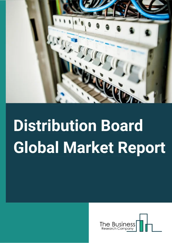 Distribution Board Global Market Report 2023 – By Voltage (Low Voltage, Medium Voltage), By Mounting (Flush Mounting, Surface Mounting), By End-User (Transmission And Distribution Utilities, Manufacturing And Process Industries, Commercial And Residential Infrastructure, Other End-Users) – Market Size, Trends, And Global Forecast 2023-2032