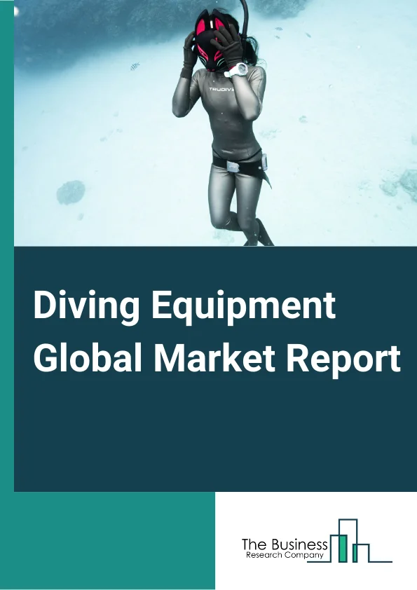 Diving Equipment Global Market Report 2024 – By Type (Rebreather, Cylinders And Propulsion Vehicle, Decompression Chamber, Exposure Suits, Accessories, Other Types), By Depth (Recreational Diving, Clearance Diving, Saturation Diving), By End-User (Oil And Gas Industry, Naval Industry, Aquaculture Industry, Others End Users), By Distribution Channel (Specialty Store, Online, Other Distribution Channels) – Market Size, Trends, And Global Forecast 2024-2033