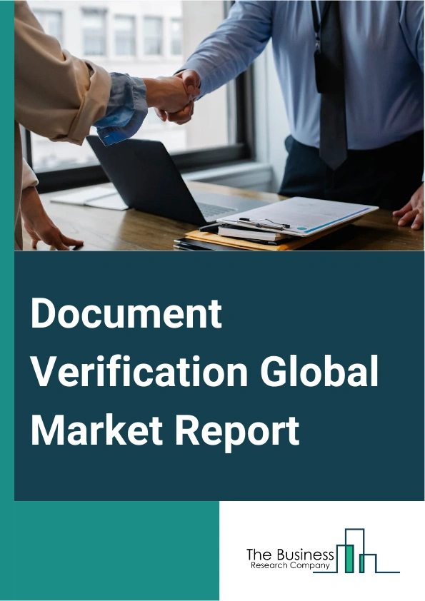 Global Document Verification Market Report 2025
