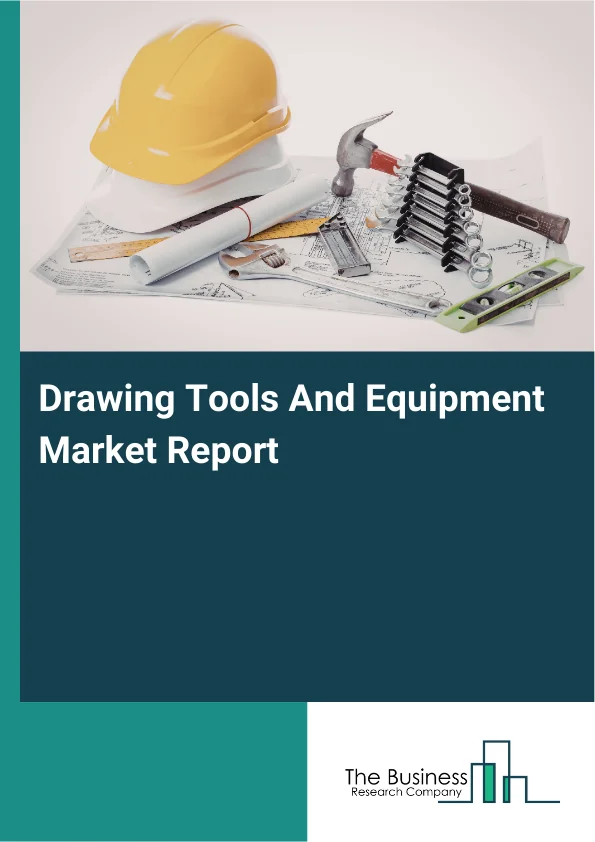 Drawing Tools And Equipment Market Report Infographic Image