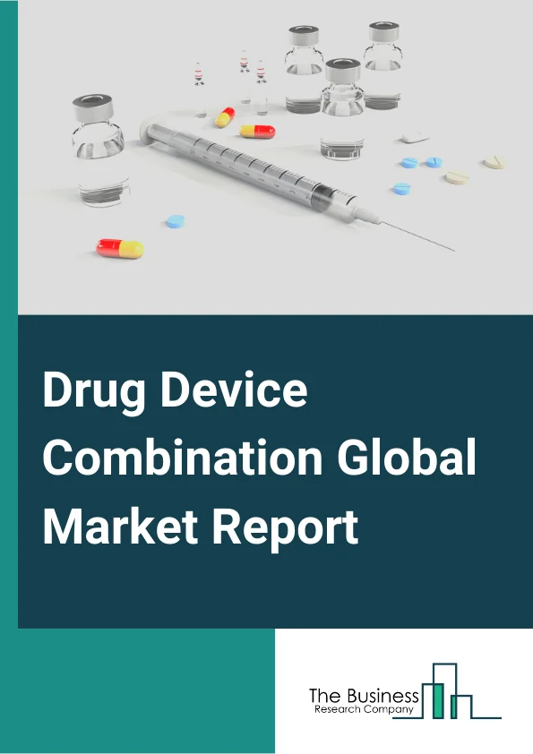 Drug Device Combination Market Report 2023 
