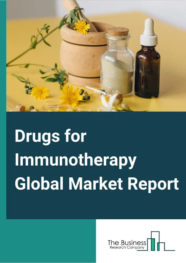 Drugs for Immunotherapy Global Market Report 2024 – By Type (Monoclonal Antibodies, Interferons, Interleukins, Vaccines, Checkpoint Inhibitors, Other Types), By Therapy Area (Cancer, Autoimmune & Inflammatory Diseases, Infectious Diseases, Other Therapy Areas), By End User (Hospitals & Clinics, Ambulatory Surgical Centers, Other End Users) – Market Size, Trends, And Global Forecast 2024-2033