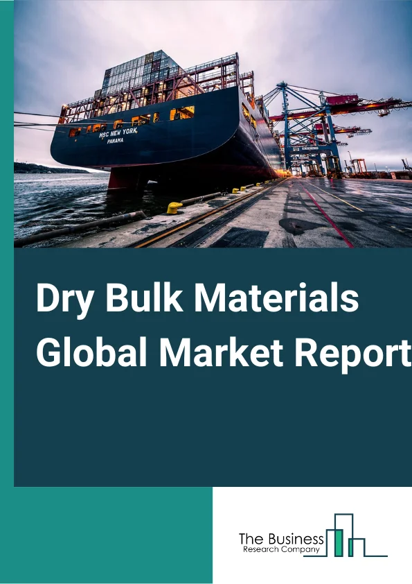 Dry Bulk Materials Global Market Report 2024 – By Commodity Type (Iron Ore, Coal And Pet Coke, Grains And Agricultural Products, Cement/ Aggregates, Fertilizers, Other Commodity Types), By Application (Food And Beverages, Construction, Automotive, Energy And Mining, Agriculture, Chemicals, Other Applications), By End Use (Iron Ore, Steel Products, Lumber or Log, Other End Users) – Market Size, Trends, And Global Forecast 2024-2033