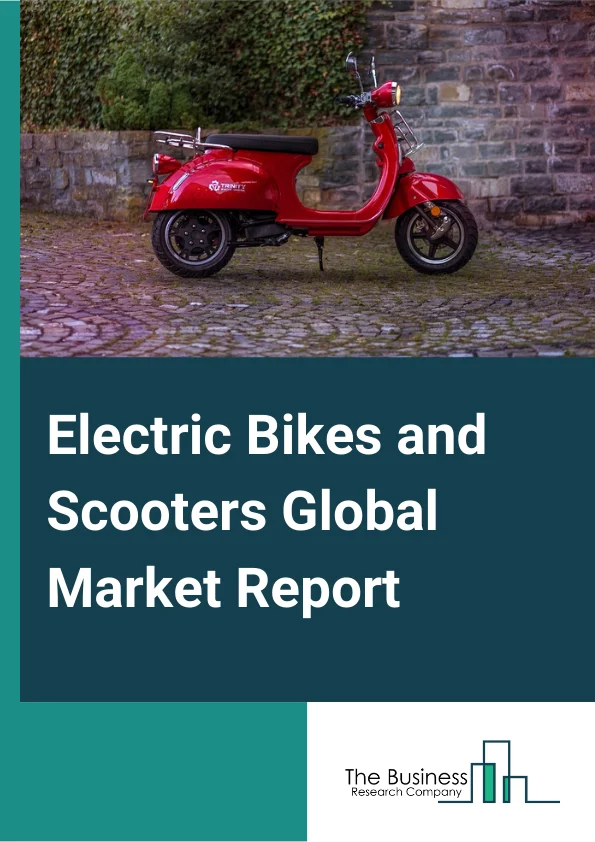 Electric Bikes and Scooters Global Market Report 2023 – By Product (Electric Bikes, Electric Scooters), By Battery (Lead-acid, Lithium-ion (Li-ion), Nickel-metal hydride (NiMh), Other Battries), By Voltage Capacity (48-59V, 60-72V, 73-96V, Above 96V), By Drive Mechanism (Hub Motor, Mid Drive, Other Drive Mechanisms) – Market Size, Trends, And Market Forecast 2023-2032